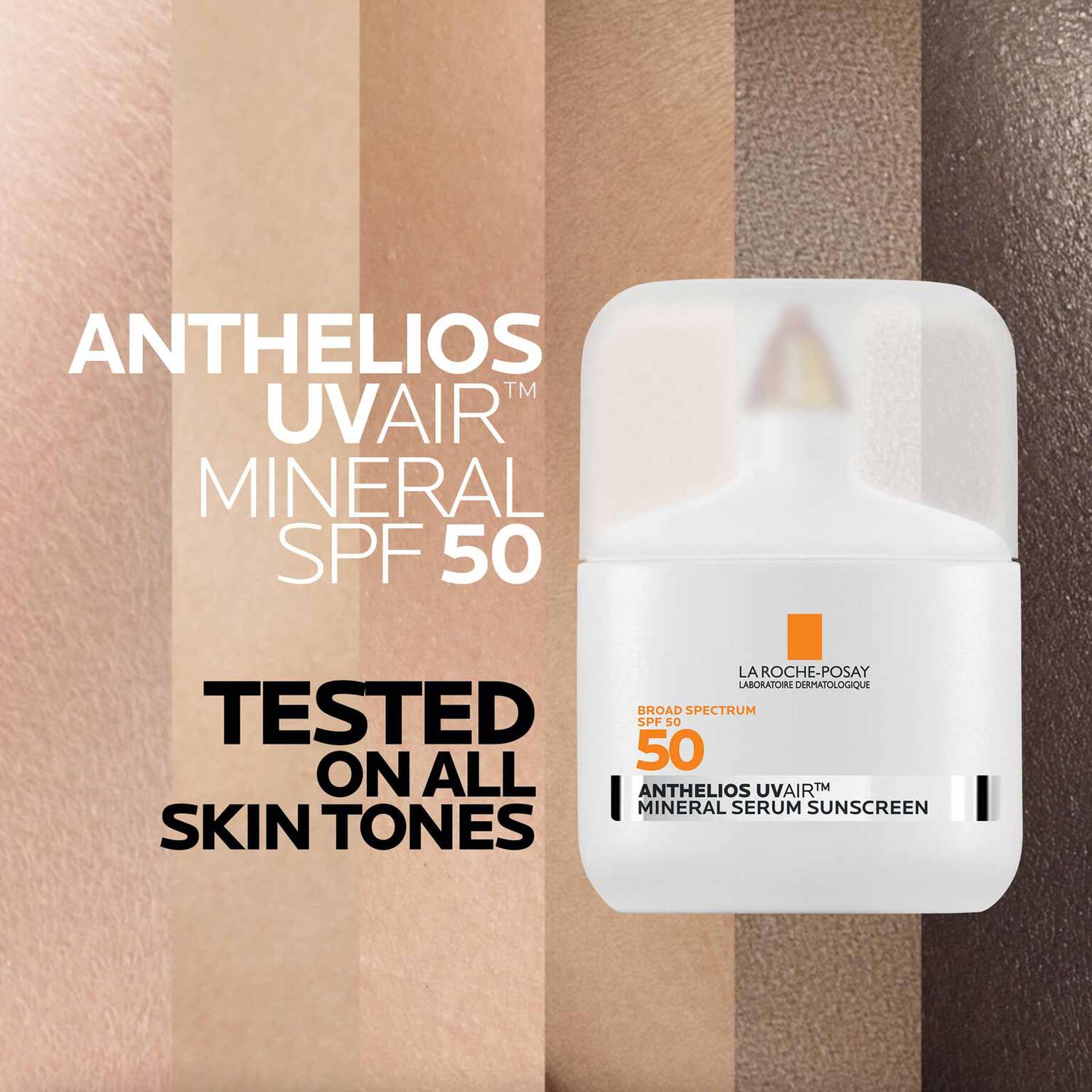 anthelios-uvairtm-spf-50-mineral-serum-sunscreen-m8 09-UVAIRMineral_all-skin-tones-1500.jpg
