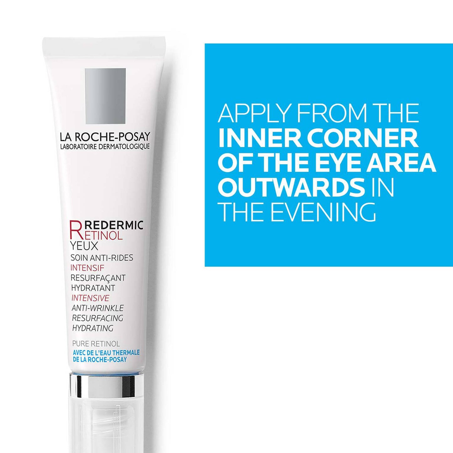 redermic-r-retinol-eye-cream-z8 LaRochePosay-Product-Retinol-Redermic-Retinol-Eyes-15ml-3337872414039-ATFKeyBenefits_REV2-1500x1500.jpg