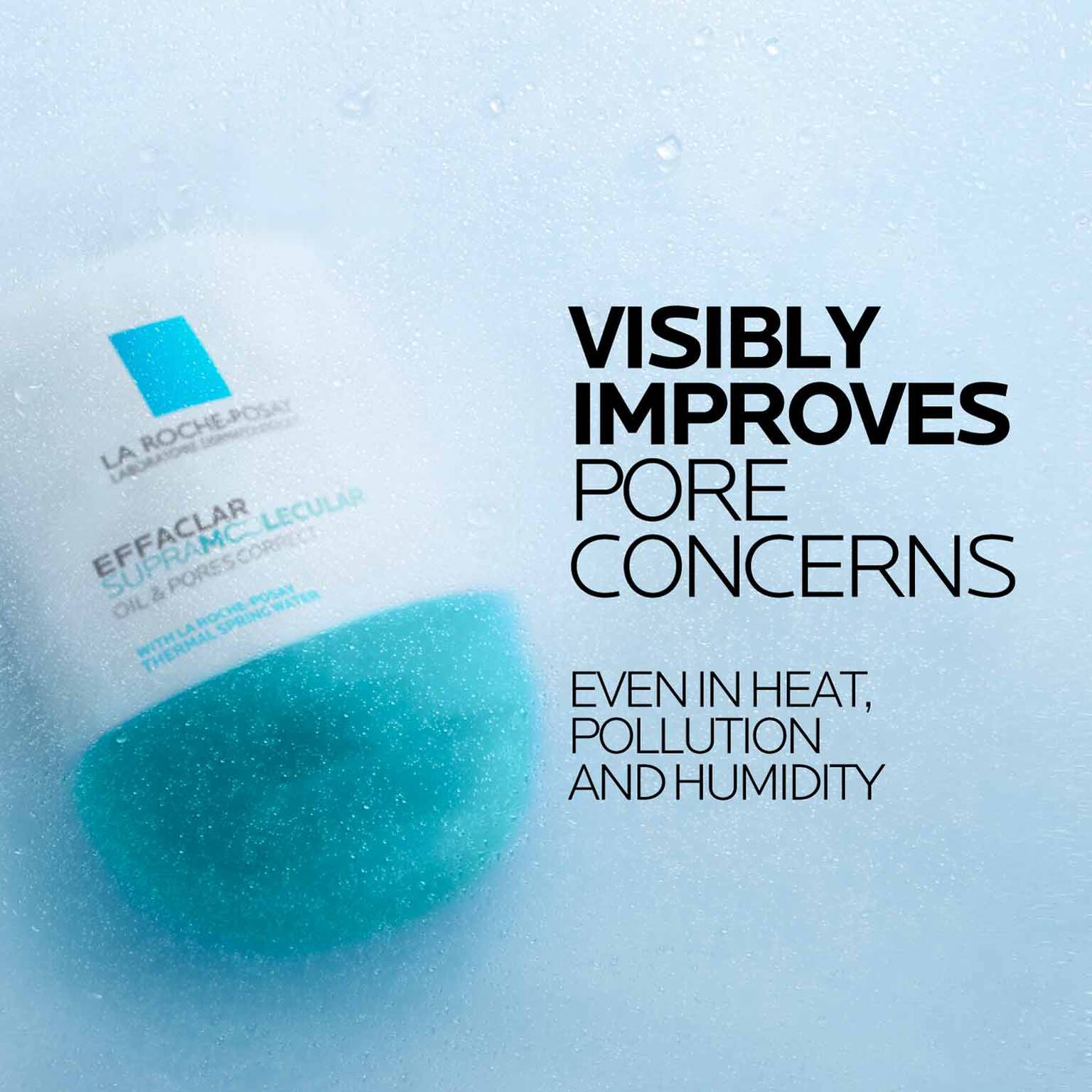 effaclar-supramolecular-oil-and-pores-correct-mattifying-moisturizer-n8 Supramolecular-Moisturizer_D2C-ATF-Efficacy_1500x1500.jpg